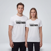 Forever Together t-shirt