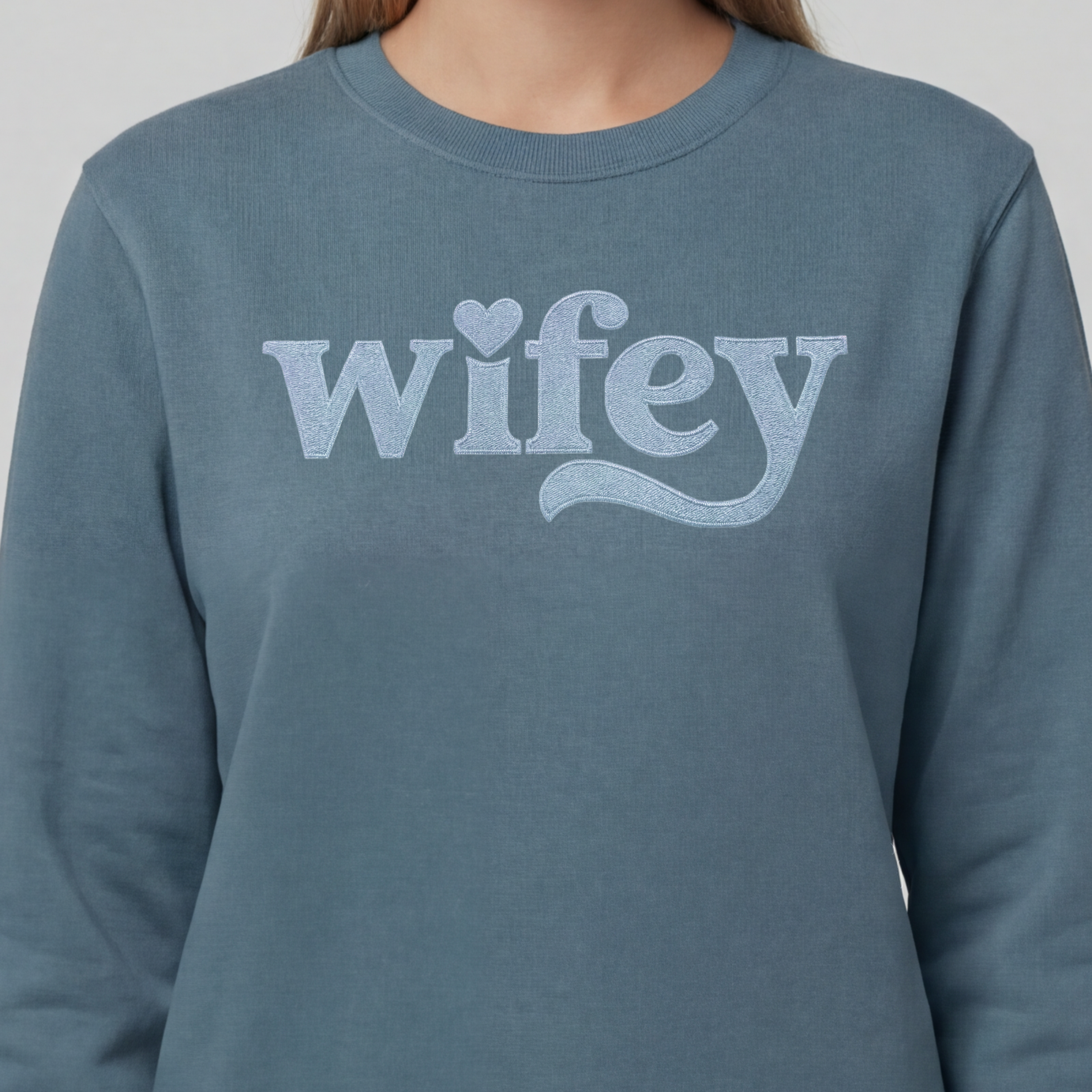 "Wifey" sweatshirt (EMBROIDERED)