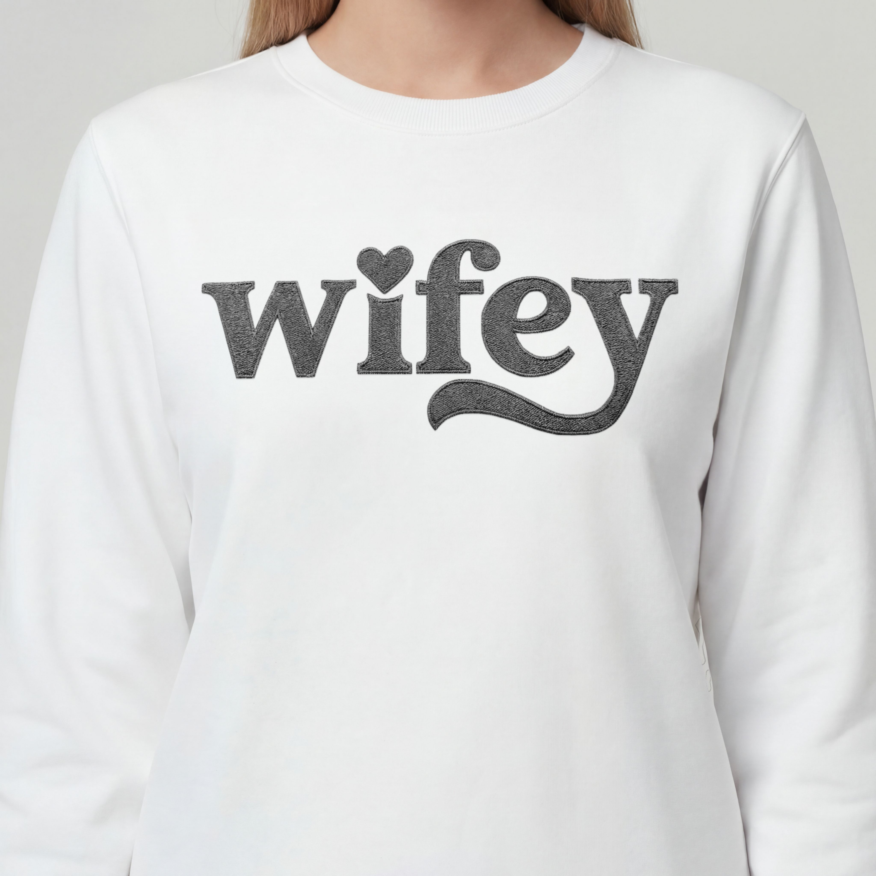 "Wifey" sweatshirt (EMBROIDERED)