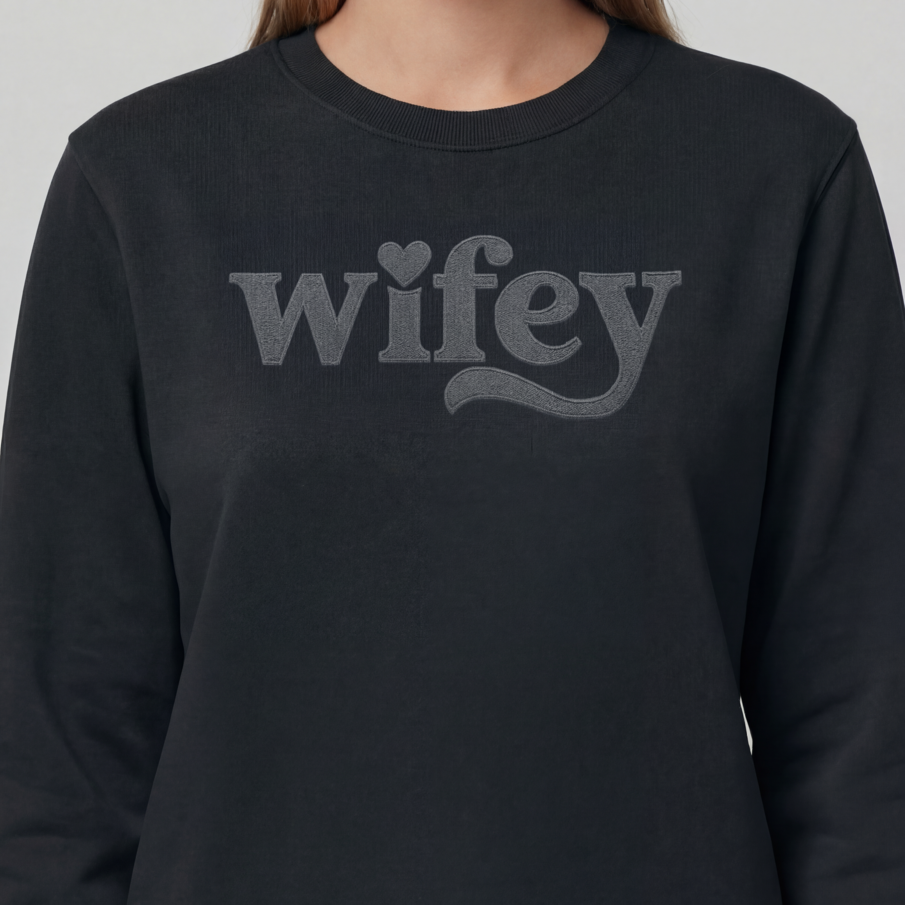 "Wifey" sweatshirt (EMBROIDERED)